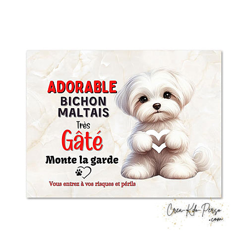 Plaque bichon Attention au chien  panneau de portail je monte la garde
