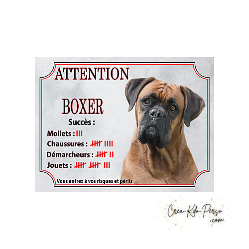 Plaque humour Attention Chien Boxer compte ses trophées à ce jour