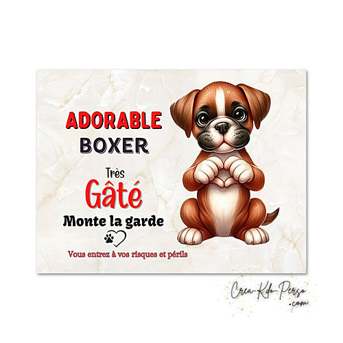 Plaque boxer Attention au chien  panneau de portail je monte la garde