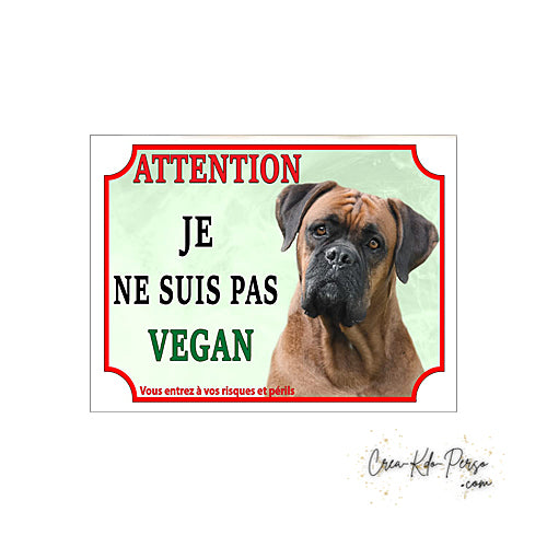 Plaque humour Attention Chien Boxer je ne suis pas végan