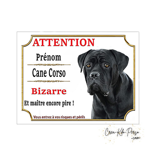 Plaque Cane Corso je monte la garde  panneau de portail Attention au chien