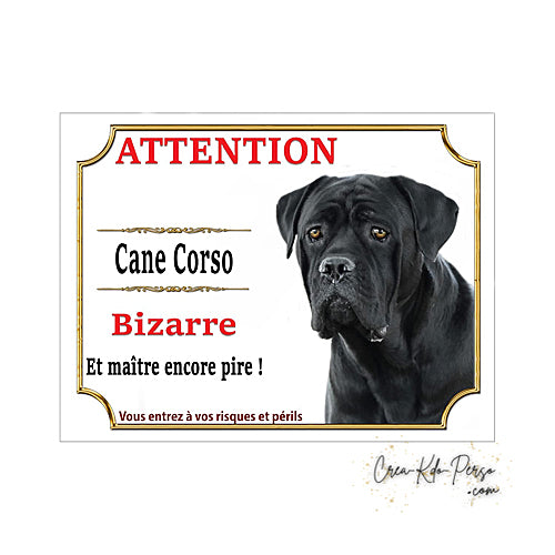Plaque Cane Corso je monte la garde  panneau de portail Attention au chien
