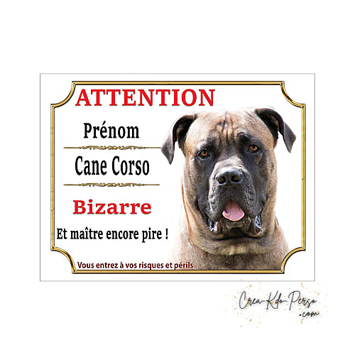 Plaque Cane Corso je monte la garde  panneau de portail Attention au chien