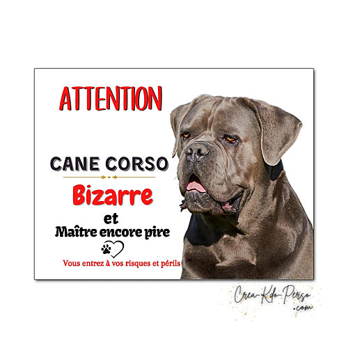 Plaque Cane Corso je monte la garde  panneau de portail Attention au chien