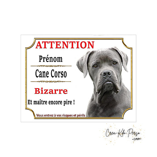Plaque Cane Corso je monte la garde  panneau de portail Attention au chien