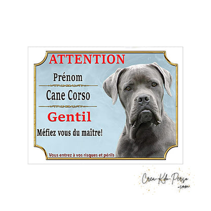 Plaque Cane Corso je monte la garde  panneau de portail Attention au chien