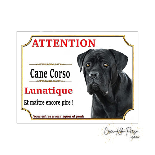 Plaque Cane Corso je monte la garde  panneau de portail Attention au chien