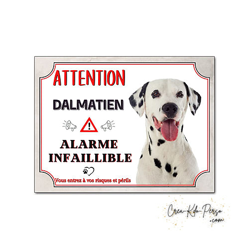 Plaque Dalmatien je monte la garde panneau de portail Attention au chien