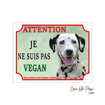 Plaque Dalmatien je monte la garde panneau de portail Attention au chien