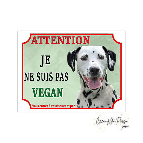 Plaque Dalmatien je monte la garde panneau de portail Attention au chien