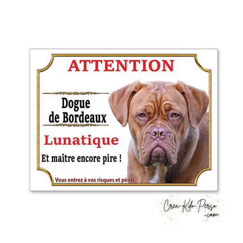 Plaque de portail dogue de bordeaux Attention au chien panneau je monte la garde