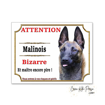 Plaque de portail Malinois Attention au chien panneau je monte la garde