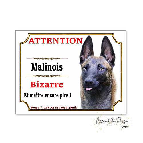 Plaque de portail Malinois Attention au chien panneau je monte la garde