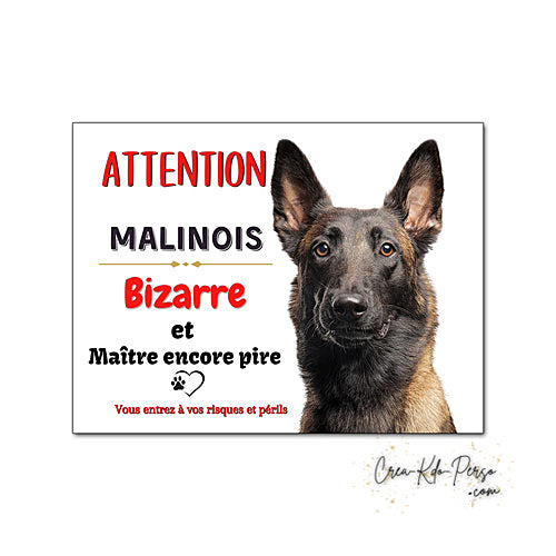 Plaque de portail Malinois Attention au chien panneau je monte la garde