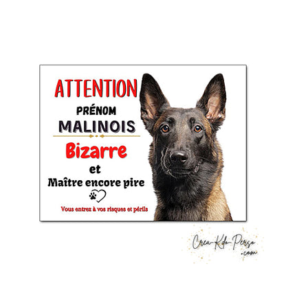 Plaque de portail Malinois Attention au chien panneau je monte la garde