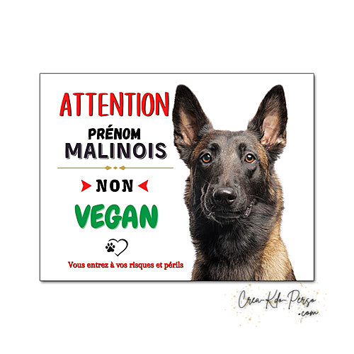 Plaque de portail Malinois Attention au chien panneau je monte la garde