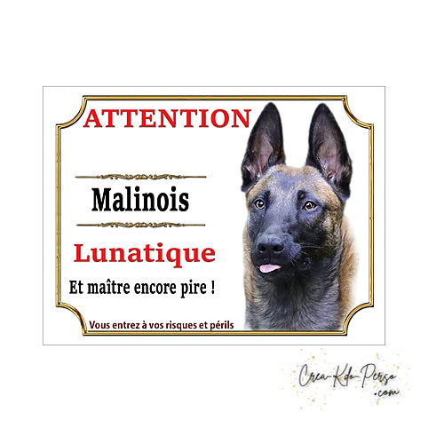 Plaque de portail Malinois Attention au chien panneau je monte la garde