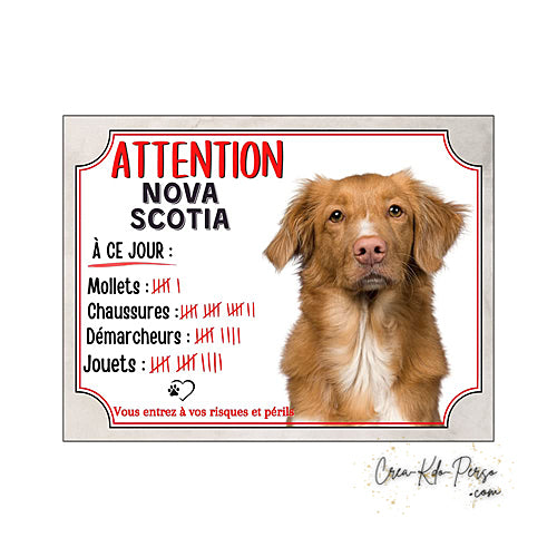 Plaque de portail nova scotia  Attention au chien panneau je monte la garde