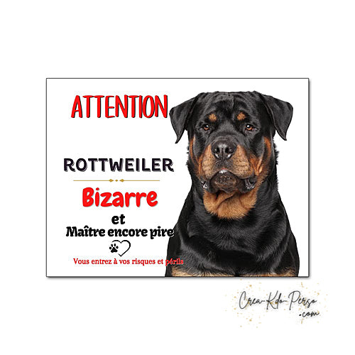 Plaque de portail Rottweiler Attention au chien panneau je monte la garde