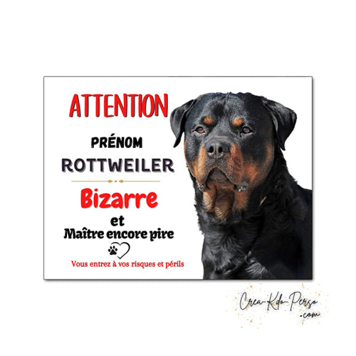 Plaque de portail Rottweiler Attention au chien panneau je monte la garde