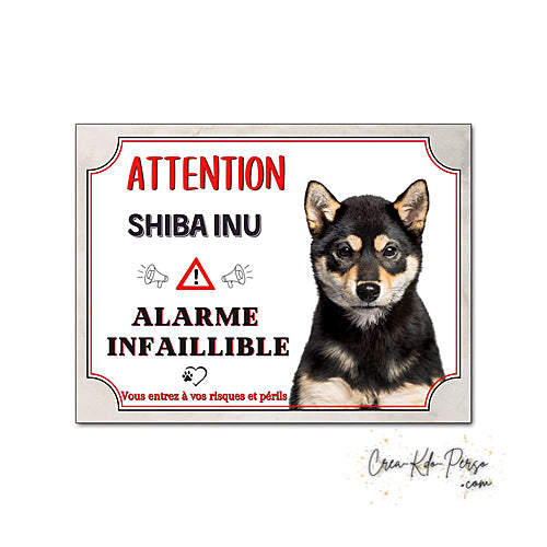 Plaque humour Attention Chien Shiba Inu noir et feu alarme infaillible panneau humoristique