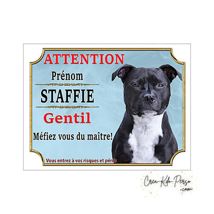 Plaque de portail staffie Attention au chien panneau je monte la garde