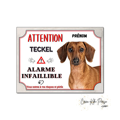 Plaque humour Attention Chien Teckel fauve à poil court alarme infaillible panneau humoristique