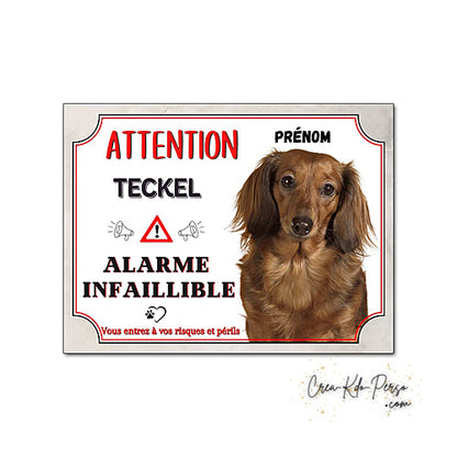 Plaque humour Attention Chien Teckel à poil long alarme infaillible panneau humoristique