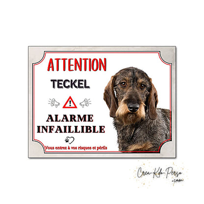 Plaque humour Attention Chien Teckel à poil dur alarme infaillible panneau humoristique