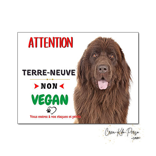 Plaque de portail terre neuve Attention au chien panneau je monte la garde