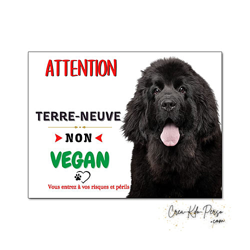Plaque de portail terre neuve Attention au chien panneau je monte la garde