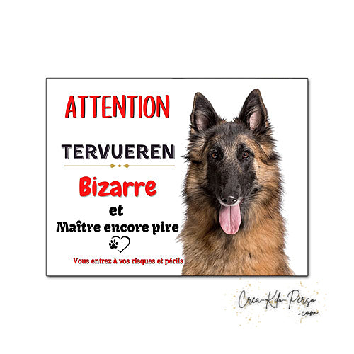 Plaque de portail Tervueren Attention au chien panneau je monte la garde