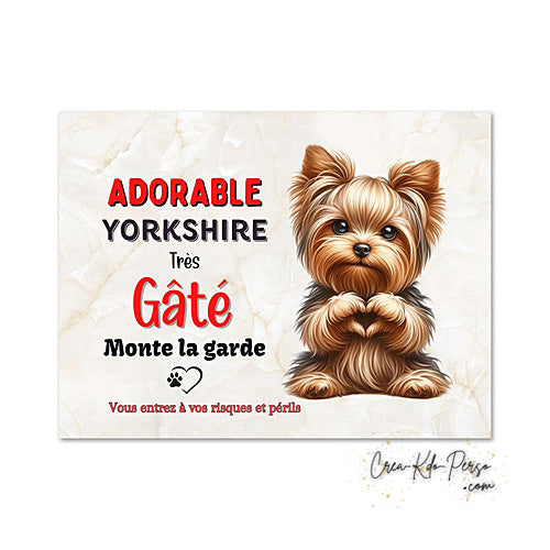 Plaque Yorkshire Attention au chien panneau de portail je monte la garde