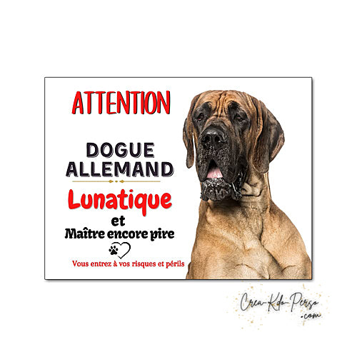 Plaque Dogue Allemand je monte la garde panneau de portail Attention au chien