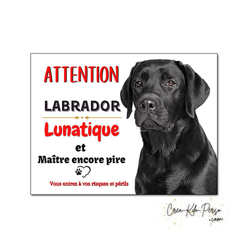 Plaque de portail labrador Attention au chien panneau je monte la garde