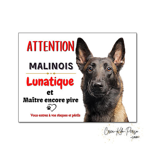 Plaque de portail Malinois Attention au chien panneau je monte la garde