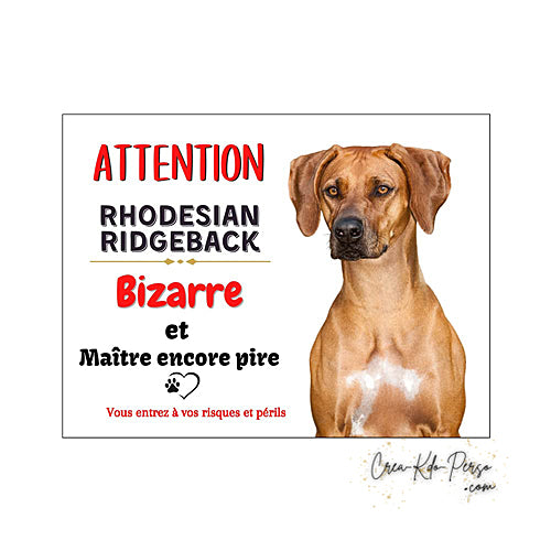 Plaque Rhodesian Ridgeback panneau de portail Attention au chien