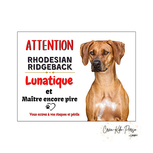 Plaque Rhodesian Ridgeback panneau de portail Attention au chien