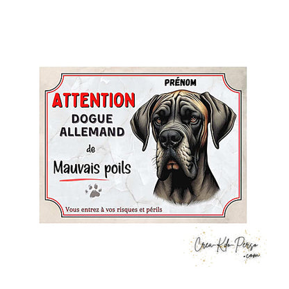 Plaque Dogue Allemand je monte la garde panneau de portail Attention au chien