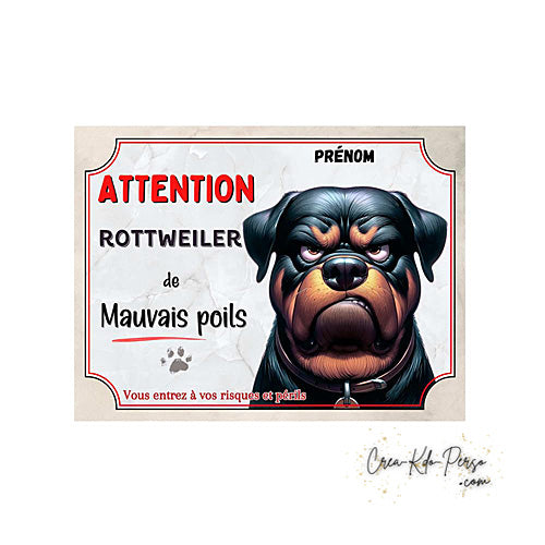 Plaque de portail Rottweiler Attention au chien panneau je monte la garde