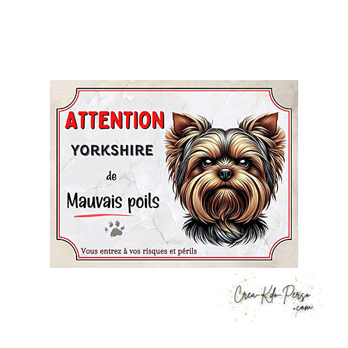 Plaque Yorkshire Attention au chien panneau de portail je monte la garde