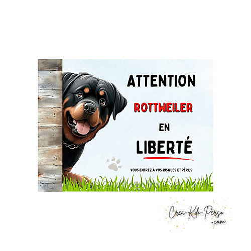Plaque de portail Rottweiler Attention au chien panneau je monte la garde