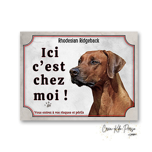 Plaque Rhodesian Ridgeback panneau de portail Attention au chien