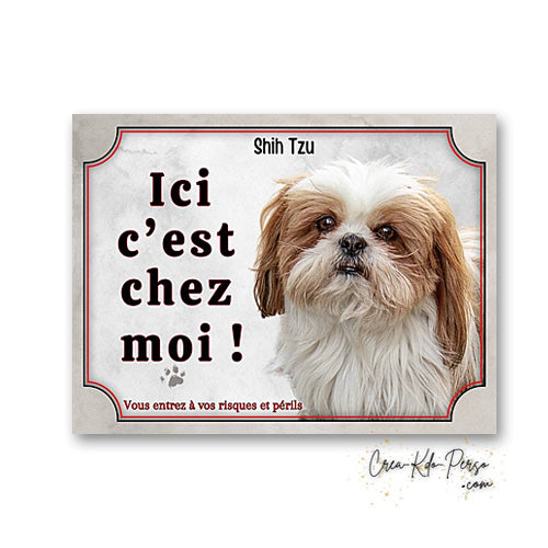 Plaque Shih Tzu Attention au chien panneau de portail je monte la garde