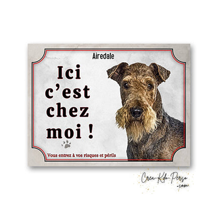 Plaque airedale Attention au chien  panneau de portail je monte la garde