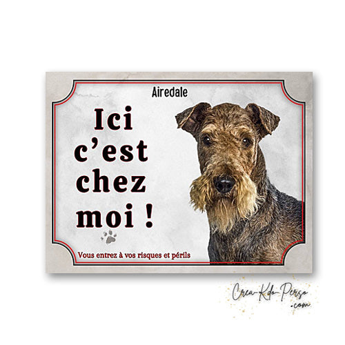 Plaque airedale Attention au chien  panneau de portail je monte la garde