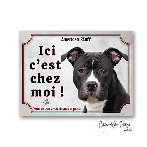 Plaque american staff Attention au chien  panneau de portail je monte la garde