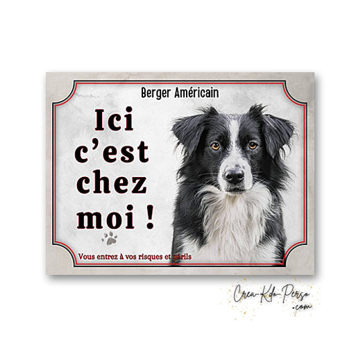 Plaque berger americain Attention au chien  panneau de portail je monte la garde