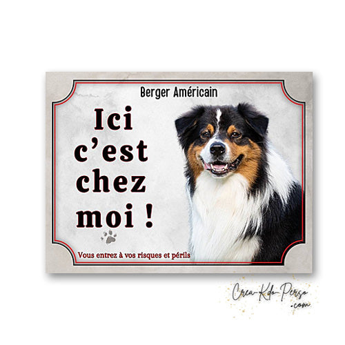 Plaque berger americain Attention au chien  panneau de portail je monte la garde