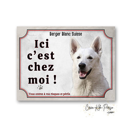 Plaque berger blanc suisse Attention au chien  panneau de portail je monte la garde
